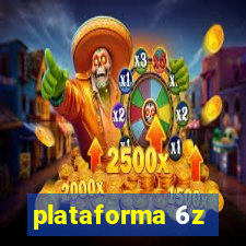 plataforma 6z